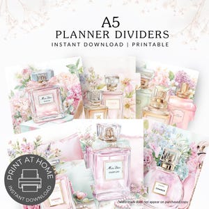 May include: A5 planner dividers featuring watercolor illustrations of perfume bottles and floral arrangements. The dividers showcase various perfume brands, including Miss Dior, Chanel, and Chloe, with soft pink and pastel color palettes. Text includes "Instant Download | Printable."