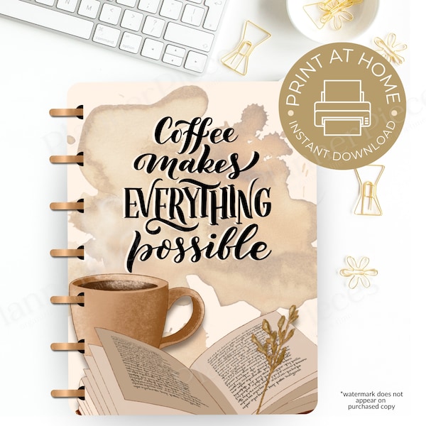 Coffee Planner Cover Printable, Planner Cover for Happy Planner, Erin Condren Cover, Happy Planner Cover, Printable Cover, Multiple Sizes