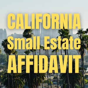 State of California Small Estate Affidavit