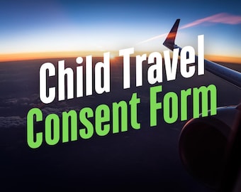 Child Travel Consent Form Parental Guardian Permission