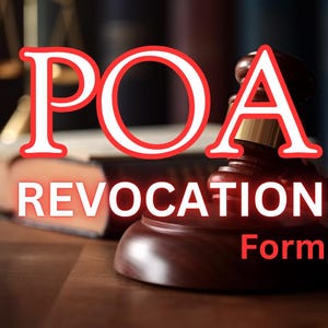 Power of Attorney Revocation Form - POA Digital Download