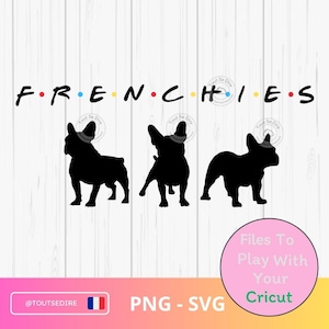 Téléchargement numérique SVG PNG bouledogue français FRENCHIES pour t shirt tasse tote bag stickers Sublimation ToutSeDire