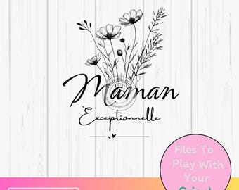 Download Exceptional Mom SVG PNG Quote declaration love mother&#39;s day digital file Cricut for candles vases mug ToutSeDire