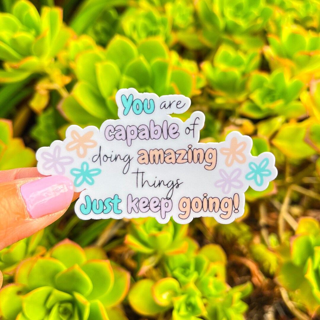 Cute Mental Health Vinyl Sticker Waterproof, Just Keep Going Positive ...