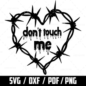 Stacheldraht Herz SVG, Dont Touch Me Heart, Liebe Wire Tattoo, Silhouette Cricut geschnitten Datei, digitaler Download