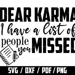 Karma SVG, Inspiring Quotes SVG, Karma Quotes PNG, Funny Svg Design, Download digitale