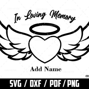 Memorial Svg, In Loving Memory Svg, Memory Angel Wings, Always In My Heart, Mourning svg, Digital Download