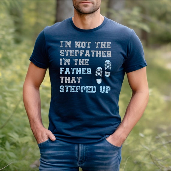 Funny step dad shirts sale