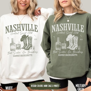 Nashville Bachelorette Sweatshirt Custom Bride Crewneck Western Bridal Party Gifts Social Club Sweater Cowgirl Luxury Bachelorette Shirt