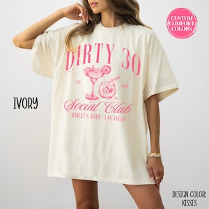 Comfort Colors Dirty 30 Shirt 30th Birthday Shirt Custom Cocktail Social Club Dirty 30 Birthday Party Matching Tshirts 30th Birthday Gift