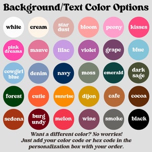 Pode incluir: Um gr&aacute;fico de op&ccedil;&otilde;es de cores para o fundo e o texto. As cores s&atilde;o exibidas em c&iacute;rculos com o nome da cor escrito em texto branco ou preto. As cores incluem branco, creme, poeira de estrelas, flora&ccedil;&atilde;o, pe&ocirc;nia, beijos, sonhos cor-de-rosa, malva, lil&aacute;s, violeta, uva, azul, azul de cowgirl, denim, azul marinho, musgo, esmeralda, s&aacute;lvia escura, floresta, bonito, nascer do sol, Dijon, caf&eacute;, cacau, Sedona, vinho da Borgonha, mel&atilde;o, vinho, fuma&ccedil;a e preto.