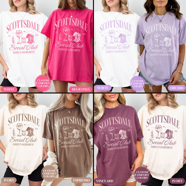 May include: A set of ten t-shirts in various colors, featuring a graphic design with the text "Scottsdale Social Club" and a cactus, wine glass, and cowboy boots. The shirts are available in white, heliconia, orchid, ivory, espresso, and vineyard.