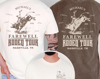 Last Rodeo Tour Bachelor Party Shirts Custom Cowboy Nashville Bachelor Weekend Tshirt Personalized Groomsman Proposal Gift Western Bach Tee