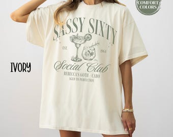 Comfort Colors 60th Birthday Shirt Custom Cocktail Social Club Shirt 60th Birthday Party Funny Matching Girls Trip 60th Birthday Gift Sixty