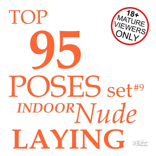 18+ Nude set digital images of poses for women, laying poses, indoor, inspiration, for models, model pose ideas, photo resources, pose set 9