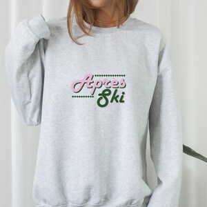 Retro Apres Ski Sweatshirt Apres Ski Retro Pullover Girls Trip Apres Ski Sweater Ski Trip Sweatshirt Preppy Ski Sweatshirt for Women