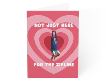 I Think You Should Leave with Tim Robinson | Zipline | Valentine's Day Card | Anniversary Card