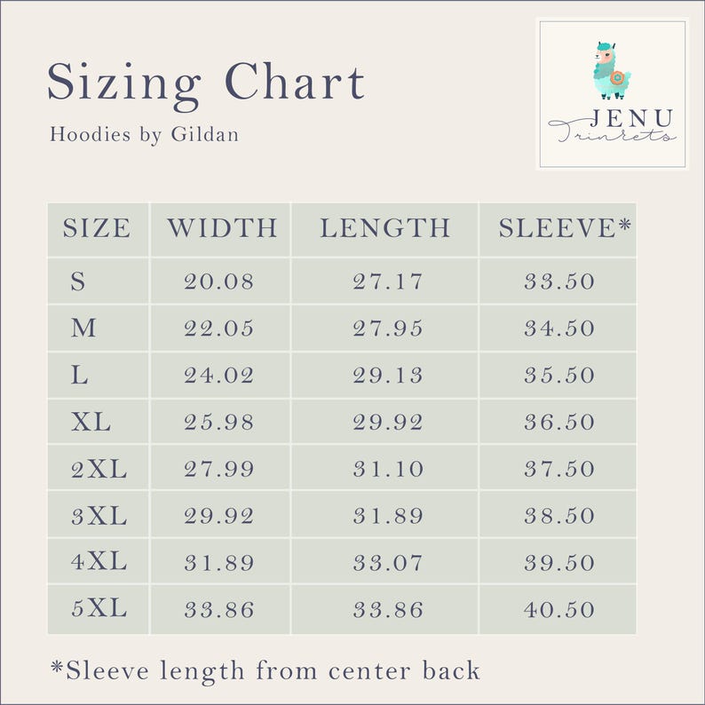 May include: A sizing chart for Gildan hoodies, featuring measurements in inches for width, length, and sleeve length. Sizes range from S to 5XL, with sleeve length measured from the center back. The chart includes the JENU Trinkets logo.