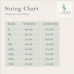 May include: Sizing chart for sweatshirts by Gildan, showing width and length measurements in inches for sizes S through 5XL.