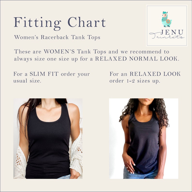 May include: A fitting chart for racerback tank tops. The chart recommends sizing up for a relaxed fit. The image includes two women wearing black racerback tank tops. The Jenu Trinkets logo is in the upper right corner.