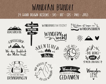 May include: A black and white illustration set of 14 hiking and nature themed designs. The designs include phrases like "Wanderlust im Herzen", "Abenteuer warten", "Die Berge sind mein Zuhause", and "Wander Liebe".
