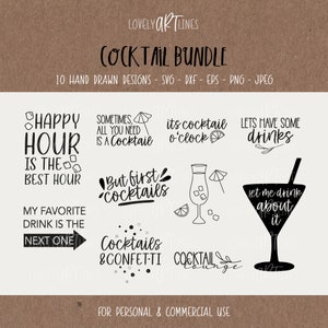 Op de afbeelding: Een set van 10 handgetekende cocktail-ontwerpen in zwart en wit. De ontwerpen bevatten zinnen zoals "Happy Hour is the Best Hour", "Sometimes All You Need is a Cocktail", "But First Cocktails", "Cocktails & Confetti", "Its Cocktail O'Clock", "Lets Have Some Drinks", "Cocktail Lounge", and "Let Me Drink About It".