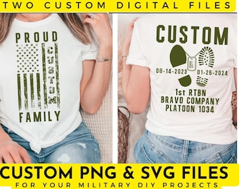 May include: Two digital files for creating custom military-themed shirts. One design features a distressed American flag with the words "Proud Custom Family". The other design features a pair of boot prints with the text "Custom", dates, "1st RTBN BRAVO COMPANY PLATOON 1034".