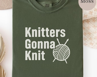 Snarky Knitters Gonna Knit T-Shirt, Funny Yarn Lover Apparel