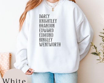 Jane Austen Heroes Sweatshirt, Book Lover Gift