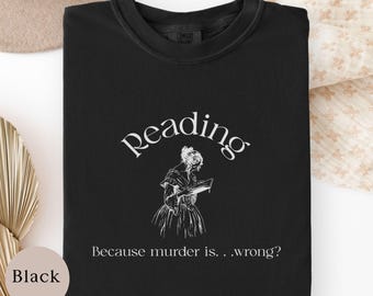 Book Lover Shirt, Funny Reader Shirt, Librarian Shirt, Gift for Book Lover