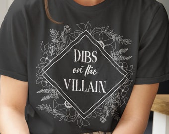 Dibs on the Villain - Bookish, Funny Reading Shirt, Book Nerd Gift, Librarian Gifts, Dark Aesthetic, Retro Shirt, Villain Shirt, Book Lover