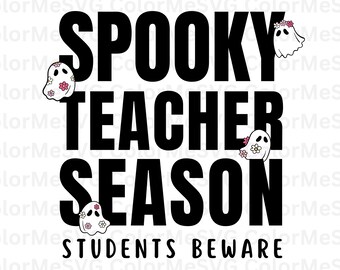 Spooky Teacher Season SVG | INSTANT DOWNLOAD | Halloween Svg File | Silhouette Cut Files | Spooky Vibes Svg | Halloween Cricut | Fall Svg