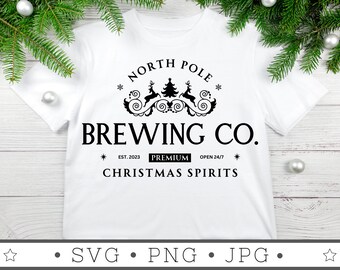 North Pole Brewing Co SVG | INSTANT DOWNLOAD | Christmas Svg File | Silhouette Cut Files | Christmas Vibes Svg | Christmas Cricut | Winter
