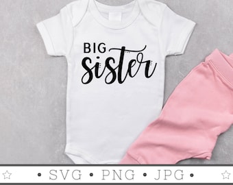 Big Sister SVG | INSTANT DOWNLOAD | Sister Svg | Diy Big Sister | Silhouette Files | Tumbler Sublimation File | Cricut Files | Big Sis Svg