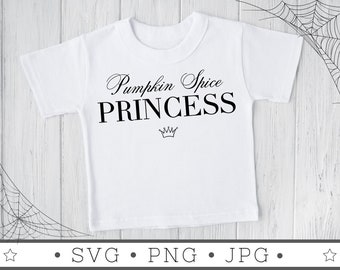 Pumpkin Spice Princess SVG | INSTANT DOWNLOAD | Halloween Svg File | Silhouette Cut Files | Spooky Vibes Svg | Halloween Cricut | Fall Svg