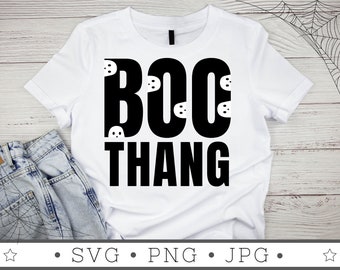 Boo Thang SVG | INSTANT DOWNLOAD | Halloween Svg File | Silhouette Cut Files | Spooky Vibes Svg | Halloween Cricut | Fall Svg