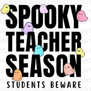 Spooky Teacher Season SVG | INSTANT DOWNLOAD | Halloween Svg File | Silhouette Cut Files | Spooky Vibes Svg | Halloween Cricut | Fall Svg