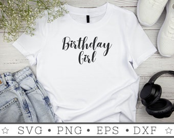 Birthday Girl SVG | INSTANT DOWNLOAD | Happy Birthday Svg | Diy Birthday Gift | Silhouette Files | Tumbler Sublimation File | Cricut File