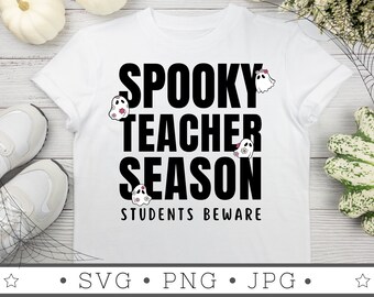 Spooky Teacher Season SVG | INSTANT DOWNLOAD | Halloween Svg File | Silhouette Cut Files | Spooky Vibes Svg | Halloween Cricut | Fall Svg