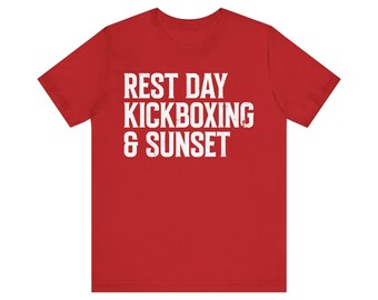 Rest Day Kickboxing And Sunset Shirt, Kick Boxer Shirt, Kick Boxing Gift, Kick Boxing Tee, Funny Boxing Shirt, Boxing Humor Shirt