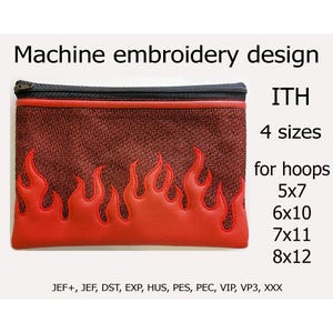 In The Hoop bag embroidery design Cosmetic zipper bag ITH project Flame embroidery design