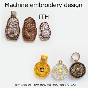 May include: Machine embroidery design ITH featuring three matryoshka doll shapes with daisy patterns and three circular sunflower designs. The text JEF+, JEF, DST, EXP, HUS, PES, PEC, VIP, VP3, XXX is displayed at the bottom of the image.