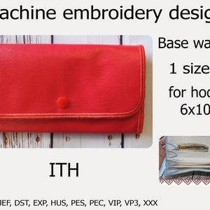 No desenho da máquina de bordado Hoop Base Wallet ITH bolsa, capa de telefone, Clutch, bolsinha. Projeto ITH para aro 6x10