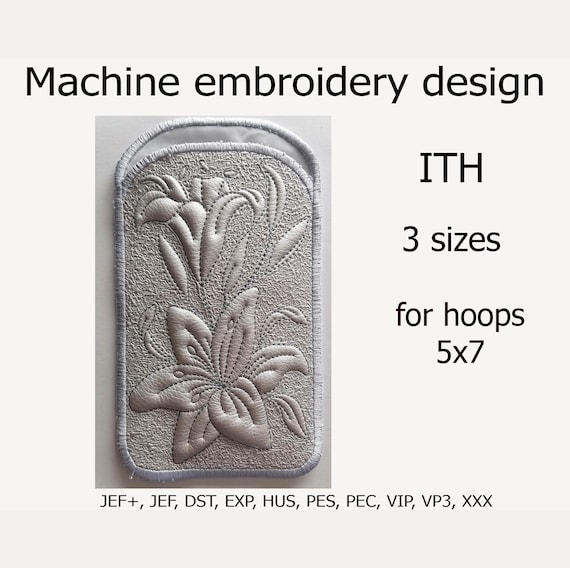 Phone case Lilies In the Hoop Embroidery design Eyeglass case Flower Embroidery file ITH project For Hoops 5x7