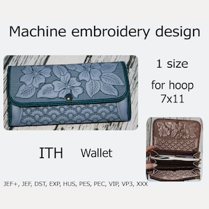 ITH Projekt für Hoop 7x11 Wallet In the Hoop Wallet Stickmuster ITH Geldbörse, Handyhülle, Clutch, kleine Tasche