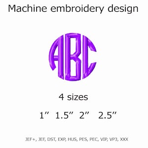 May include: Machine embroidery design featuring a purple monogram with the letters ABC inside a circle. Available in four sizes: 1", 1.5", 2", and 2.5". Includes JEF+, JEF, DST, EXP, HUS, PES, PEC, VIP, VP3, and XXX formats.