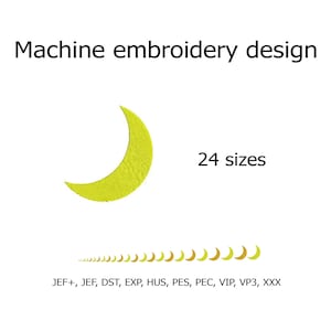 May include: A yellow crescent moon embroidery design in 24 sizes. The design is available in the following formats: JEF+, JEF, DST, EXP, HUS, PES, PEC, VIP, VP3, XXX.