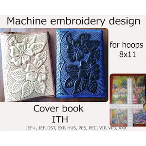 In the Hoop Cover for Book Flowers Machine embroidery design ITH project for hoops 8x11  Embroidery designs