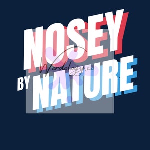 Nosy by Nature-Aufkleber | Kultur Zitat | hiphop Referenz | lyrisches Zitat | Popkultur | Jason Lee