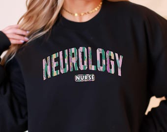 Neurology Sweatshirt, Brushstroke Neurology Tshirt, Neurology Nurse Shirt, Neuro Nurse Long Sleeve, Neuro RN Hoodie, Tie Dye Neuro Nurse Tee